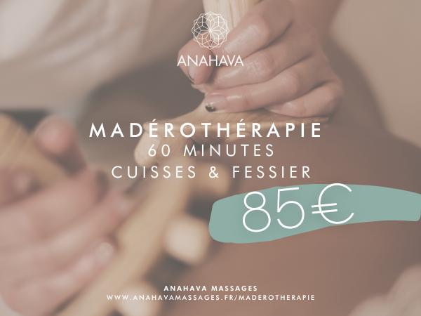anahava-massages-madérothérapie-cuisses-fessier